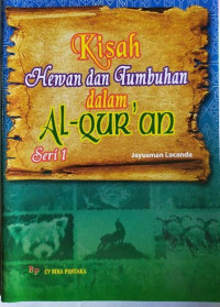 Kisah Hewan dan Tumbuhan dalam Al-Qur'an