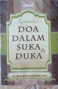 Kumpulan Doa Dalam Suka dan Duka