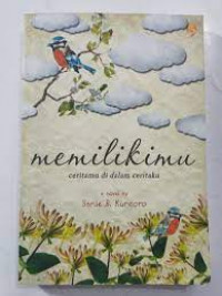 Memilikimu Ceritamu di Dalam Ceritaku