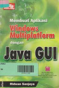Membuat Aplikasi Windows Multiplatform dengan Java GUI