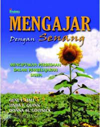 Mengajar dengan Senang Menciptakan Perbedaan dalam Pembelajaran Siswa
