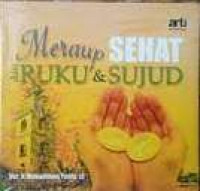 Meraup Sehat dari Ruku' dan Sujud