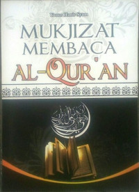 Mukjizat Membaca AL-Qur'an