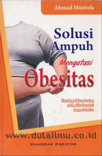 Solusi Ampuh Mengatasi Obesitas