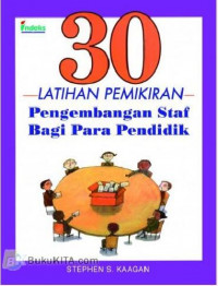 30 Latihan Pemikiran Pengembangan Staf Bagi Para Pendidik
