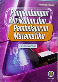 Image of Pengembangan Kurikulum dan Pembelajaran Matematika