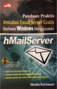 Panduan Praktis Instalasi Email Server Gratis Berbasis Windows Menggunakan hMailServer