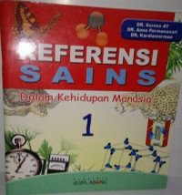 Referensi Sains dalam Kehidupan Manusia 1