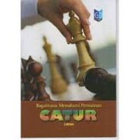 Bagaimana Memahami Permainan Catur