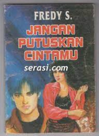 Jangan Putuskan Cintamu