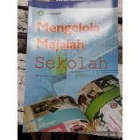 Mengelola Majalah Sekolah