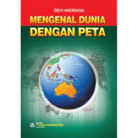 Mengenal Dunia dengan Peta