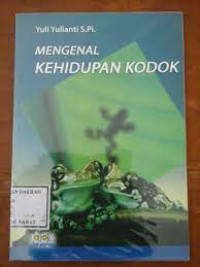 Mengenal Kehidupan Kodok