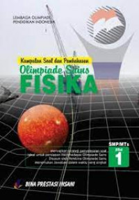 Kumpulan Soal dan Pembahasan Olimpiade Sains Fisika SMP/MTs Jilid 1
