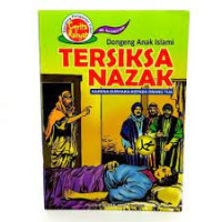 Dongeng Anak Muslim Tersiksa Nazak Karena Durhaka Kepada Orang Tua