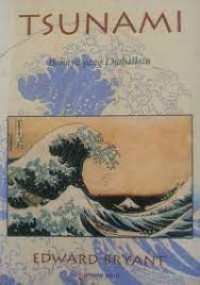 Tsunami Bahaya yang Diabaikan