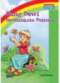 Sang Dewi Bermahkota Pelangi