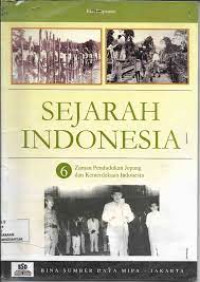 Sejarah Indonesia 6 Zaman Pendudukan Jepang dan Kemerdekaan Indoneisa