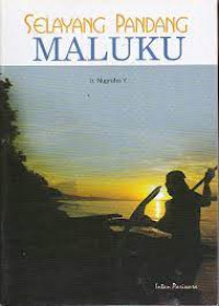 Selayang Pandang Maluku