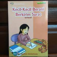 Kecil-Kecil Berani Berkirim Surat