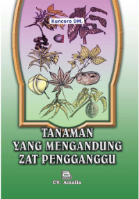 Tanaman yang Mengandung Zat Pengganggu