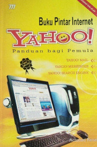 Buku Pintar Internet Yahoo! Panduan Bagi Pemula
